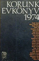 Benkő András - Korunk évkönyve - 1974