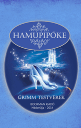 Hamupipőke - Grimm testvérek