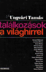 Találkozások a világhírrel