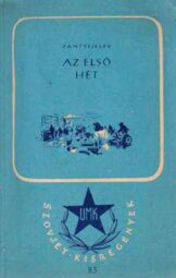 Az első hét