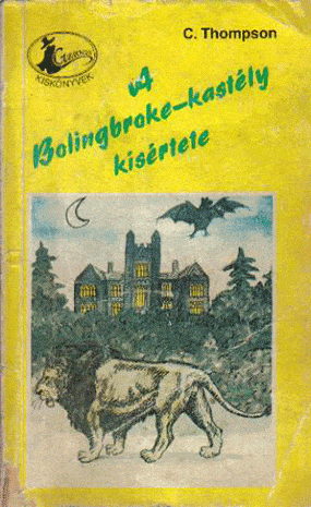 A Bolingbroke-kastély kísértete