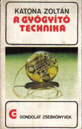A gyógyító technika