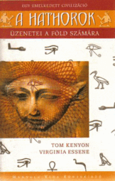 Tom Kenyon - Virginia Essene - A Hathorok