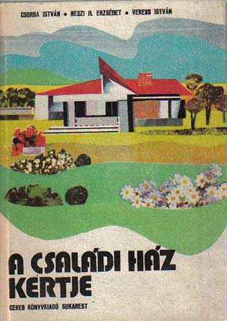 A családi ház kertje
