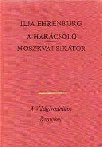 A harácsoló - Moszkvai sikátor