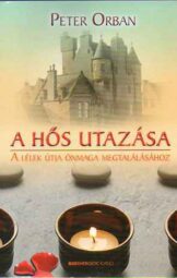 A Hős utazása - A lélek útja önmaga megtalálásához