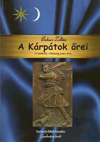 A Kárpátok őrei