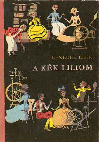 A kék liliom