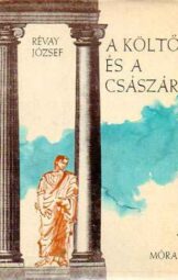 Révay József - A költő és a császár