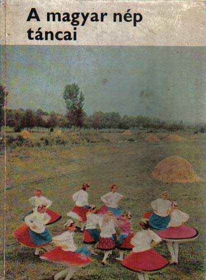 A magyar nép táncai - Martin György