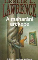 Leslie L. Lawrence - A maharáni arcképe