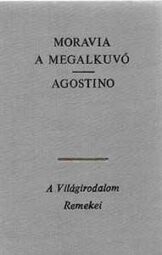 A megalkuvó - Agostino