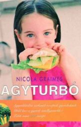 Nicola Graimes - Agyturbó