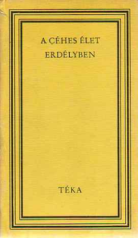 A Céhes élet Erdélyben