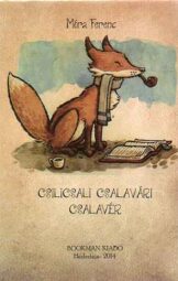 Móra Ferenc - Csilicsali Csalavári Csalavér
