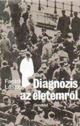 Diagnózis az életemről