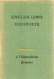 Sinclair Lewis - Dodsworth