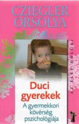 Cziegler Orsolya - Duci gyerekek