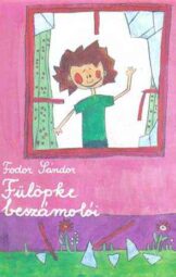 Fodor Sándor - Fülöpke beszámolói