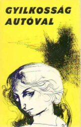 Gyíkosság autóval