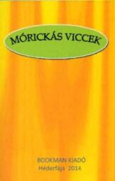 Mórickás viccek