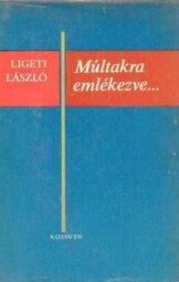 Múltakra emlékezve ...