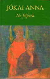 Ne féljetek