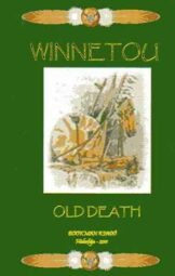Winnetou - Old Death