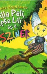Pilla Pali, Lepke Lili és a színek