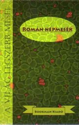 Román népmesék - A Világ legszebb meséi