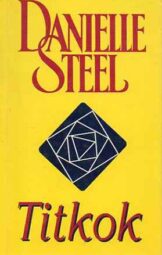 Danielle Steel - Titkok