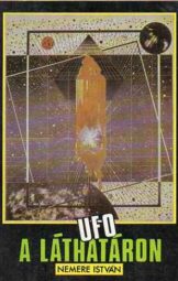 Nemere István - UFO a láthatáron