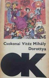 Csokonai Vitéz Mihály - Dorottya