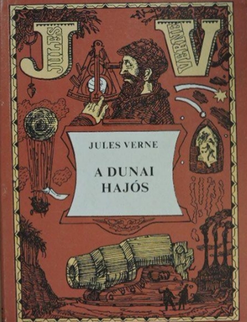 Jules Verne - A dunai hajós