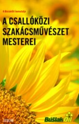 A csallóközi szakácsművészet mesterei
