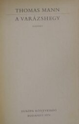 Thomas Mann - A varázshegy