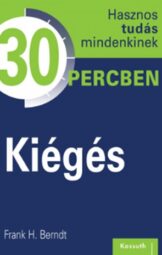 Hasznos tudás mindenkinek 30 percben – Kiégés