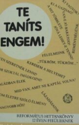 Molnár Miklós - Te taníts engem!