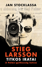 Jan Stocklassa - Stieg Larsson titkos iratai
