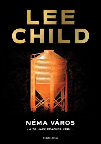 Lee Child - Néma város