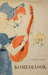 Vitányi János - Komédiások