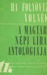 Olosz Katalin - Ha folyóvíz volnék