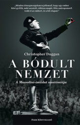 Christopher Duggan - A bódult nemzet