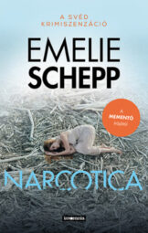 Emelie Schepp - Narcotica
