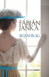 Fábián Janka - Búzavirág