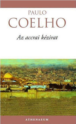 Paulo Coelho - Az accrai kézírat