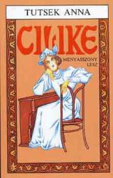 Tutsek Anna - Cilike menyasszony lesz