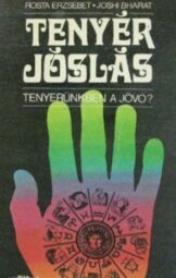 Rosta Erzsébet - Tenyérjóslás
