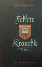 Ráth-Végh István - Fekete krónika
