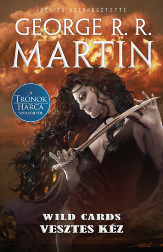 George R.R. Martin - Vesztes kéz